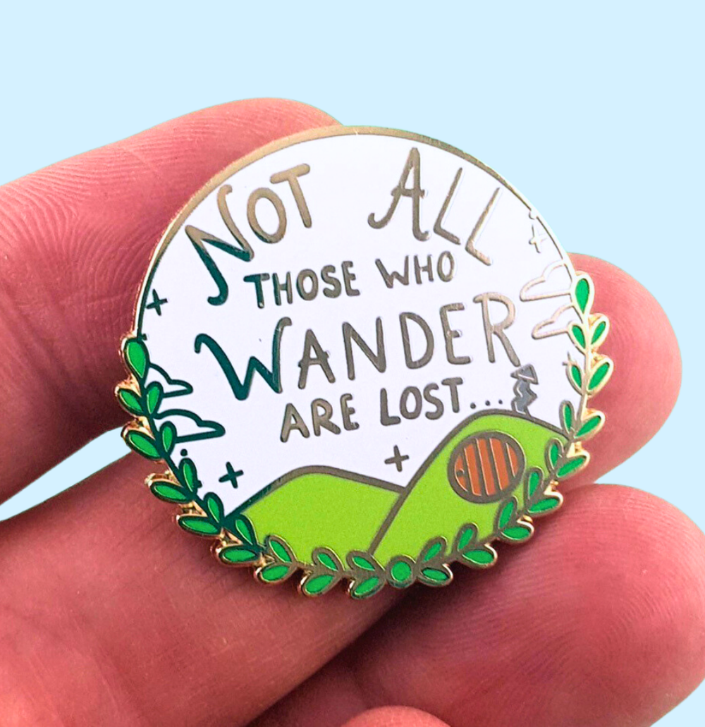Not All Who Wander Are Lost Enamel Lapel Pin