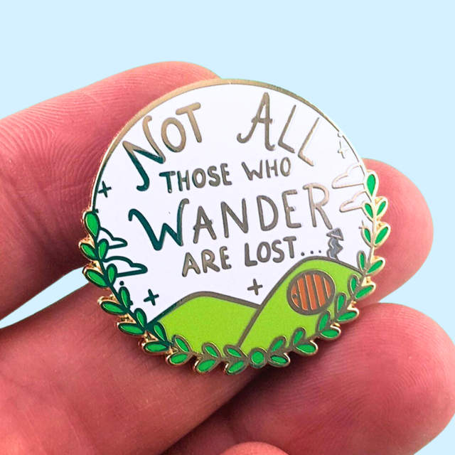 Not All Who Wander Are Lost Enamel Lapel Pin