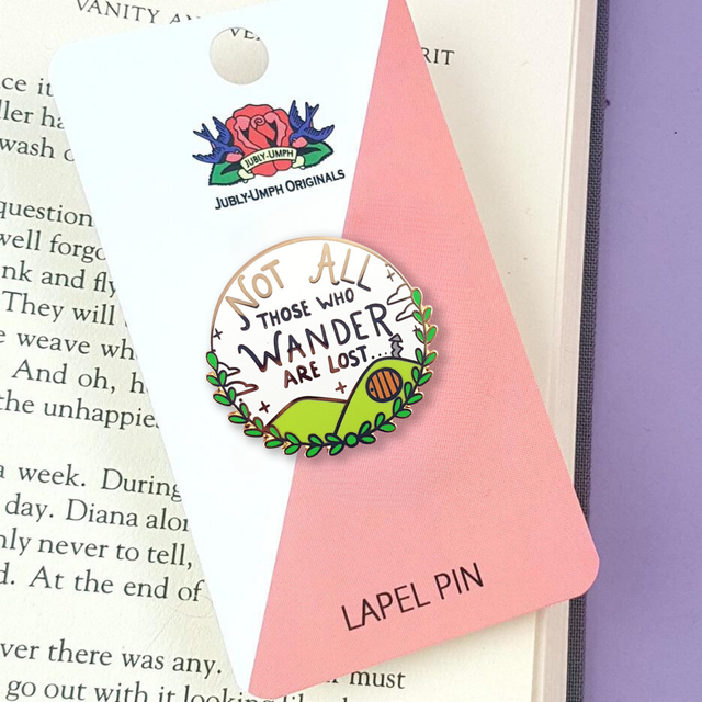 Not All Who Wander Are Lost Enamel Lapel Pin