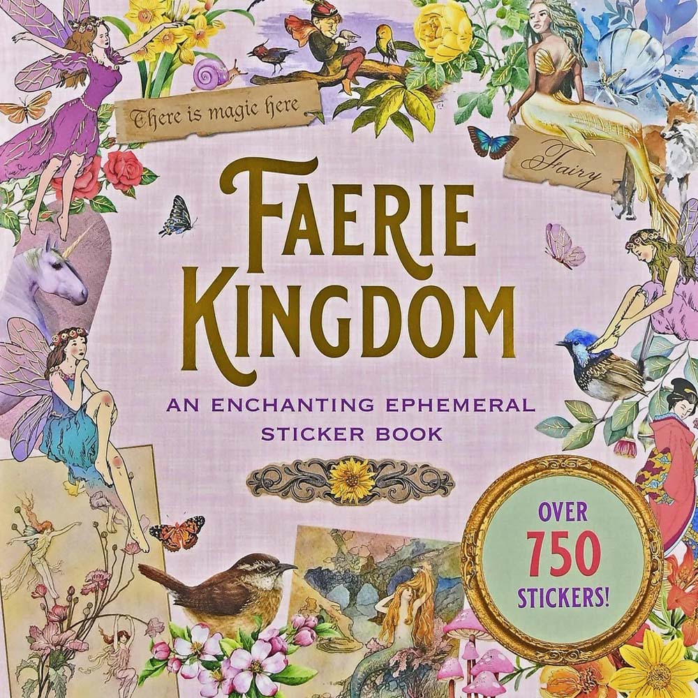 Faerie Kingdom Sticker Book - Over 750 Stickers