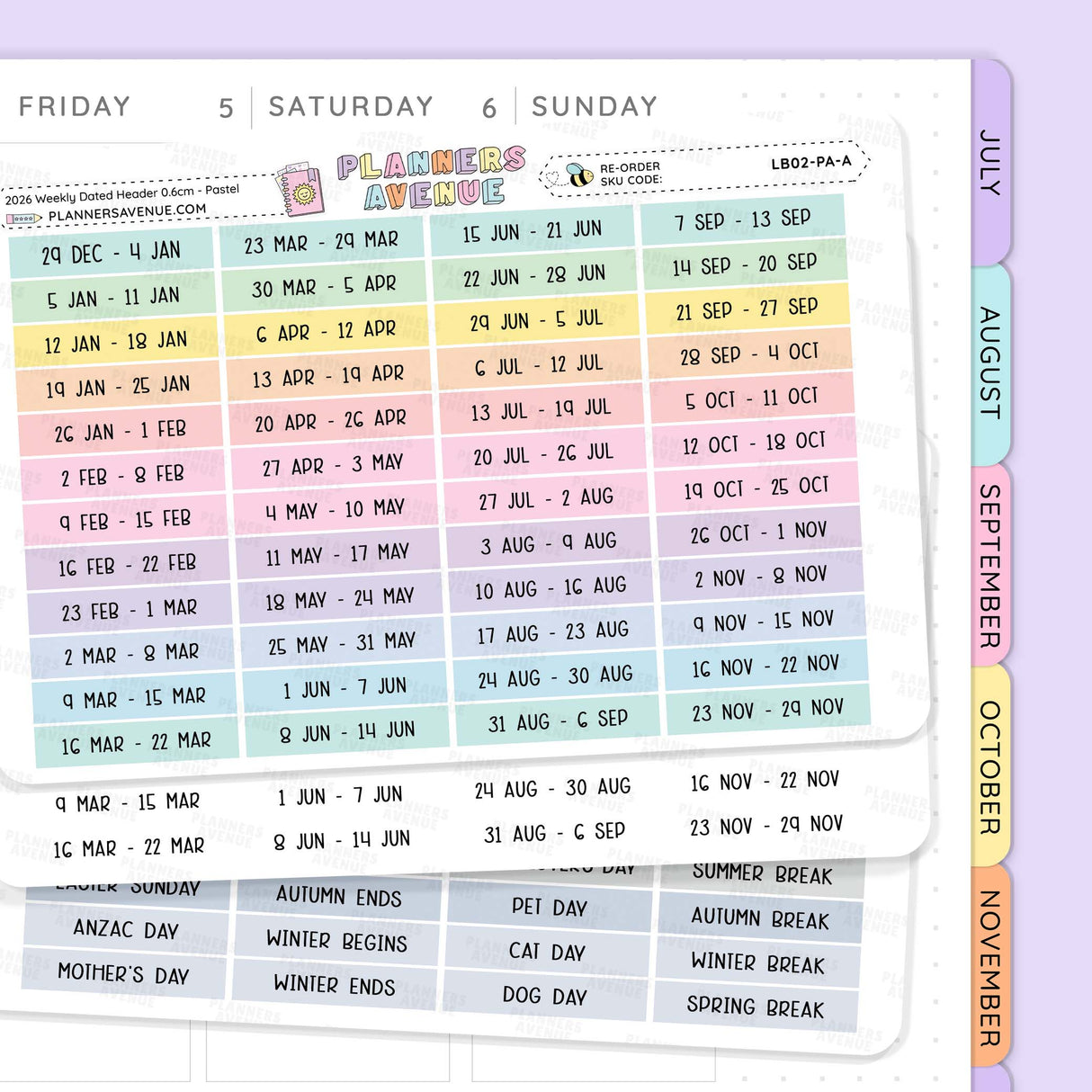 A close-up of a planner page with a weekly calendar layout labeled Friday through Sunday, featuring pastel color-coded days and a visible 'Planner Avenue' logo. Part of a vertical monthly tab strip with July through November is visible on the right edge. 2026 Weekly Dated Header Planner Stickers.