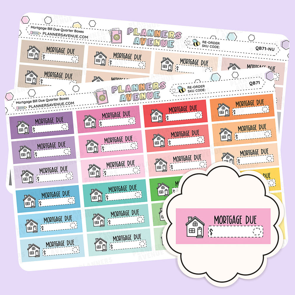 Mortgage Bill Due Quarter Box Stickers