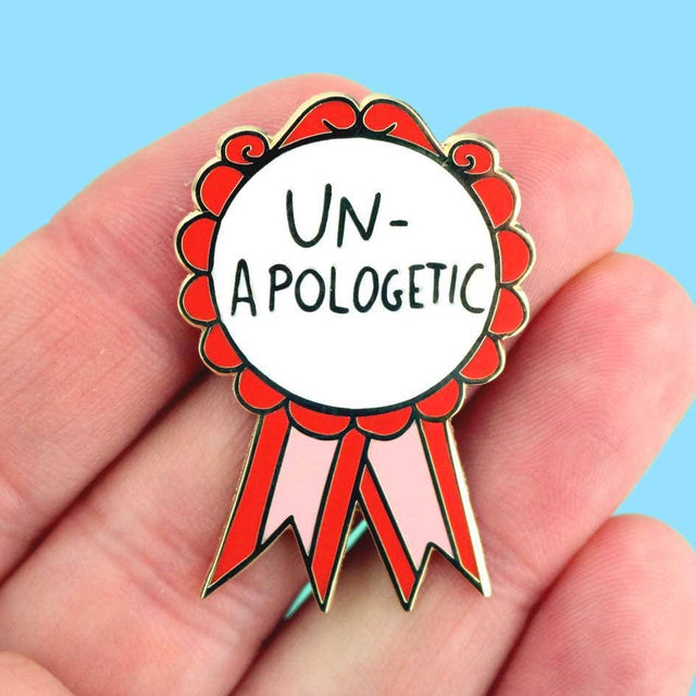 Un-Apologetic Lapel Pin