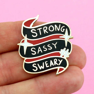 Strong Sassy Sweary Lapel Pin