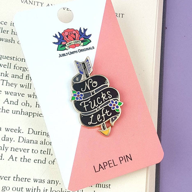 No F*cks Left Lapel Pin