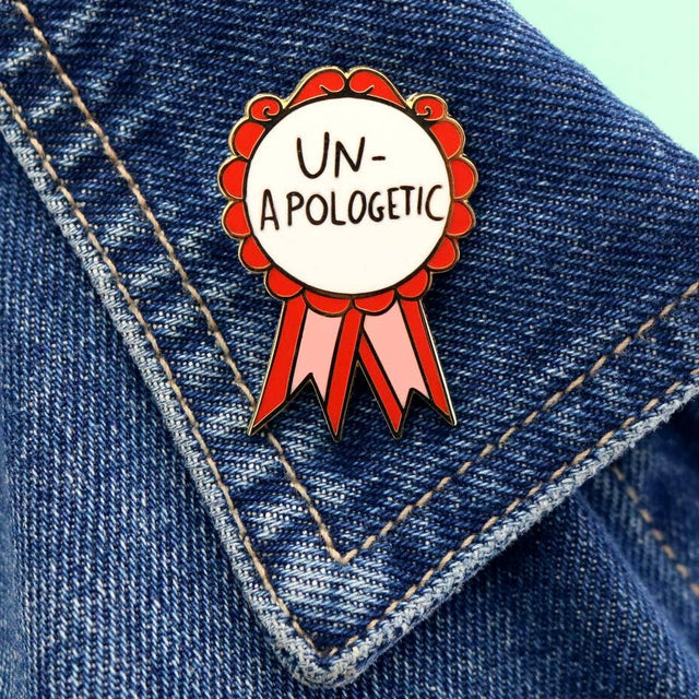 Un-Apologetic Lapel Pin