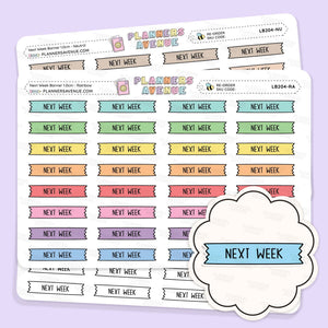 Next Week Banner Flag Stickers