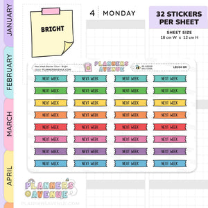 Next Week Banner Flag Stickers