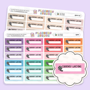 Currently Watching Quarter Box Stickers