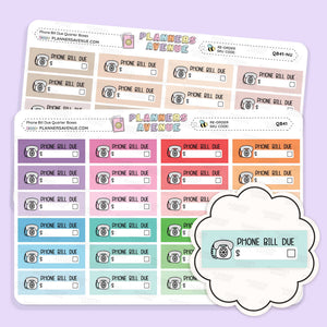 Phone Bill Due Quarter Box Stickers