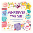 Whatever You Say Words Phrases Sticker Book