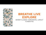 Happy Planner Breathe Live Explore Skinny Classic | Horizontal 12-Months Dated Jul 2024 Jun 2025